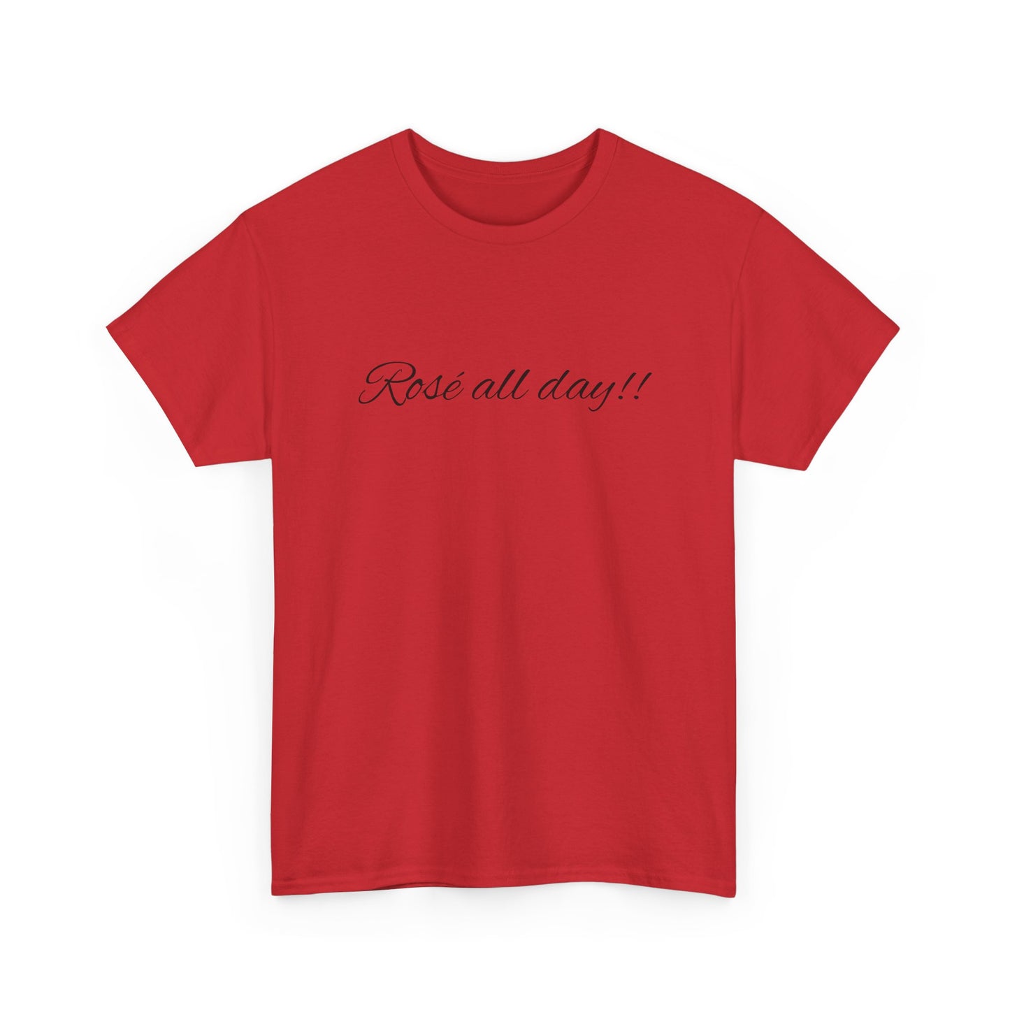 'Rose All Day!!' T-shirt - casual t-shirt met grappige wijn quote