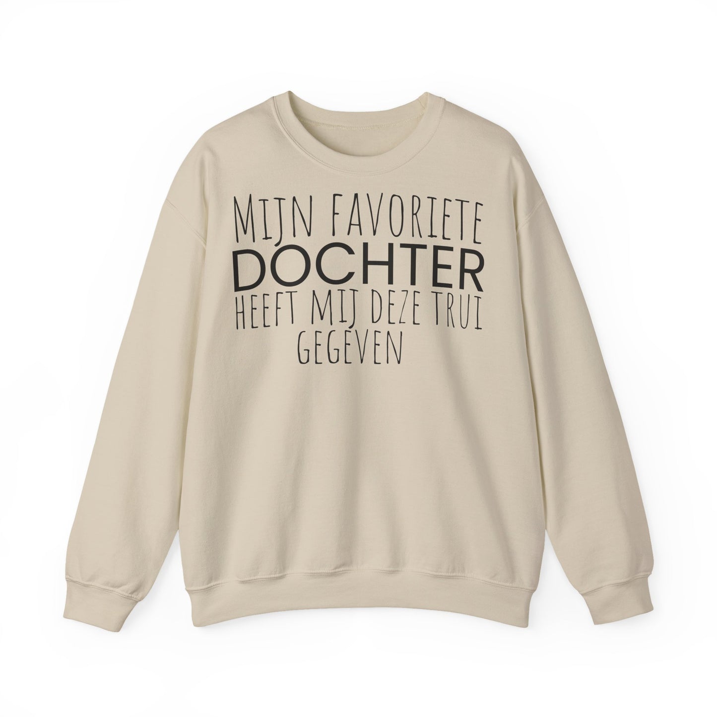 Crewneck Sweatshirt – "Mijn favoriete zoon heeft mij dit shirt gegeven" Dutch Gift for Mom