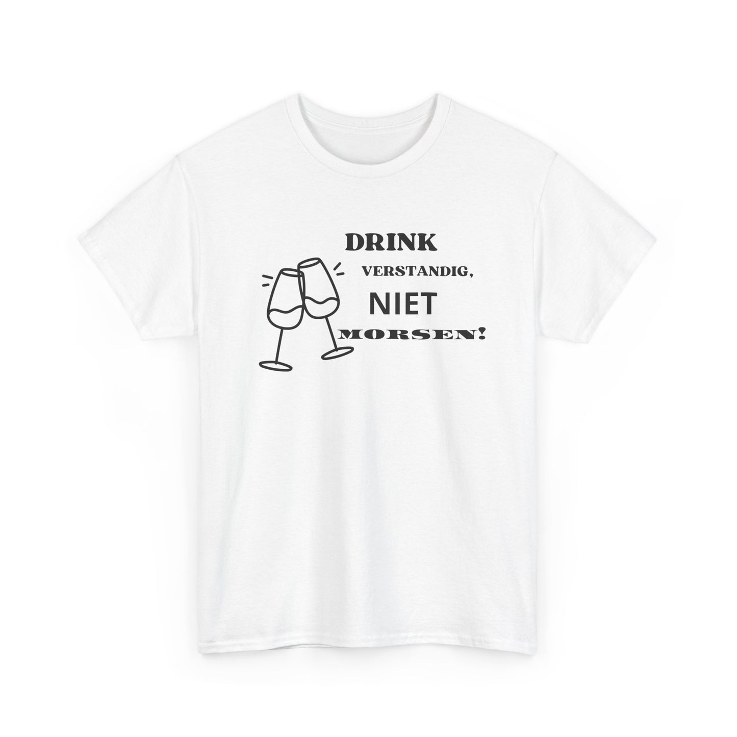 'Niet morsen!' T-shirt - T-shirt met grappige wijn tekst