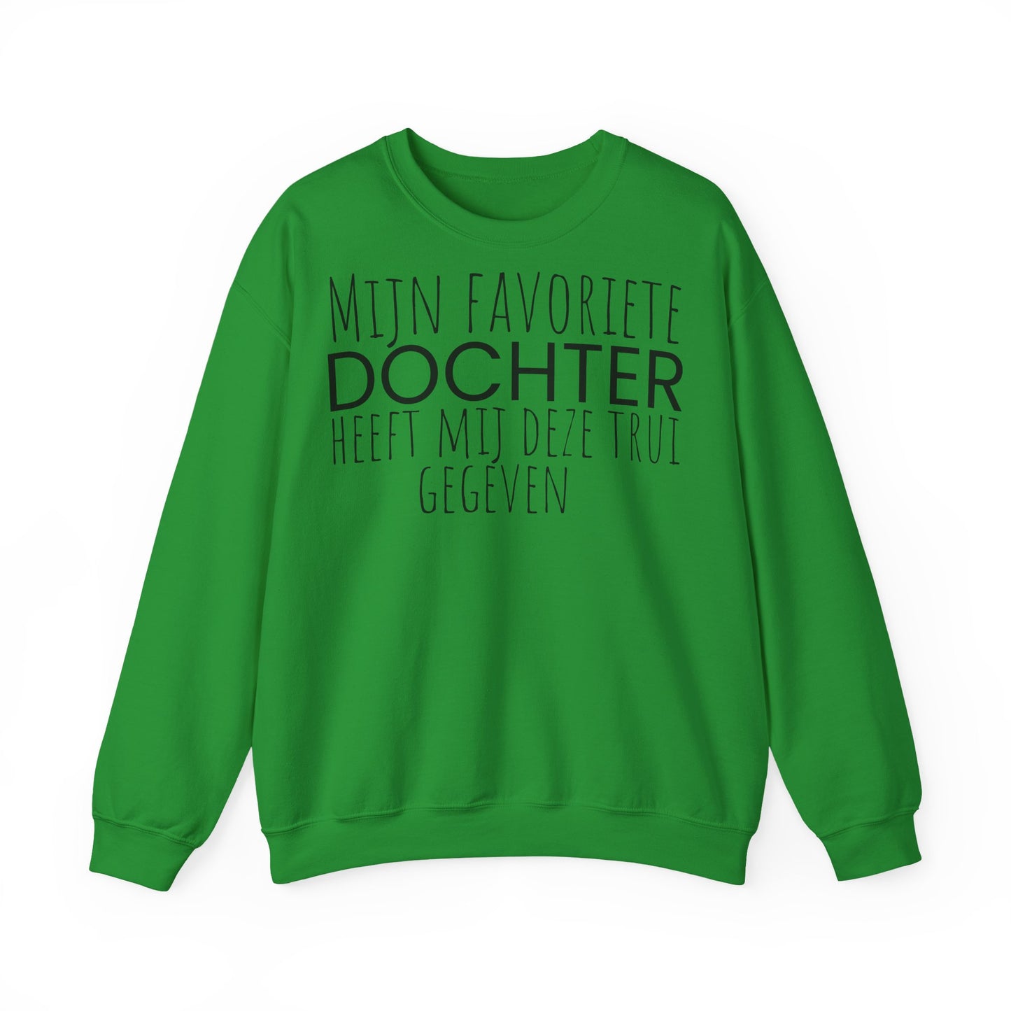 Crewneck Sweatshirt – "Mijn favoriete zoon heeft mij dit shirt gegeven" Dutch Gift for Mom