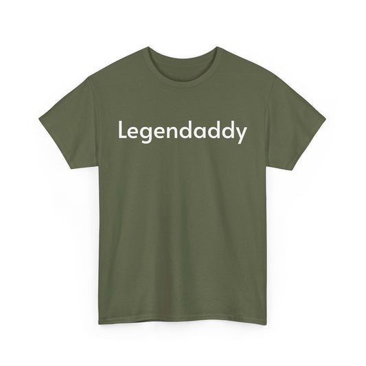 Legendaddy T-Shirt — Grappig vaderdag shirt