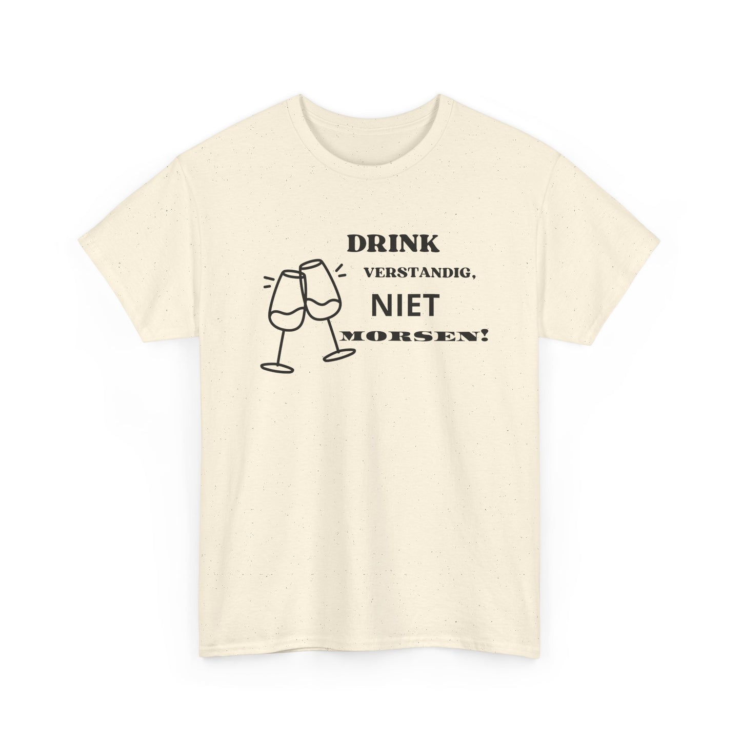 'Niet morsen!' T-shirt - T-shirt met grappige wijn tekst