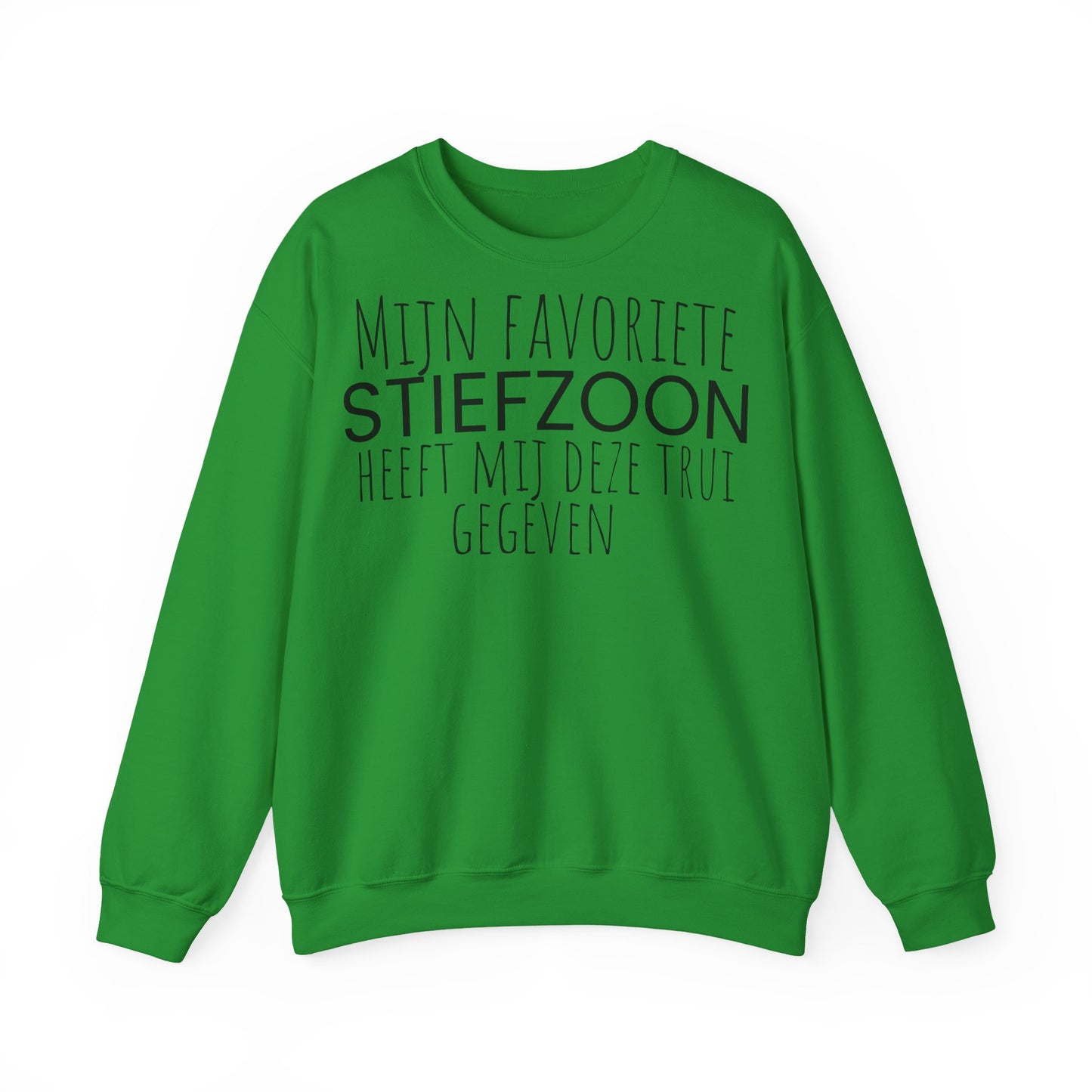 Crewneck Sweatshirt – "Mijn favoriete zoon heeft mij dit shirt gegeven" Dutch Gift for Mom