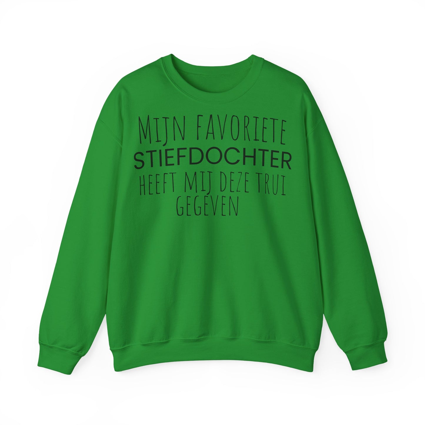Crewneck Sweatshirt – "Mijn favoriete zoon heeft mij dit shirt gegeven" Dutch Gift for Mom