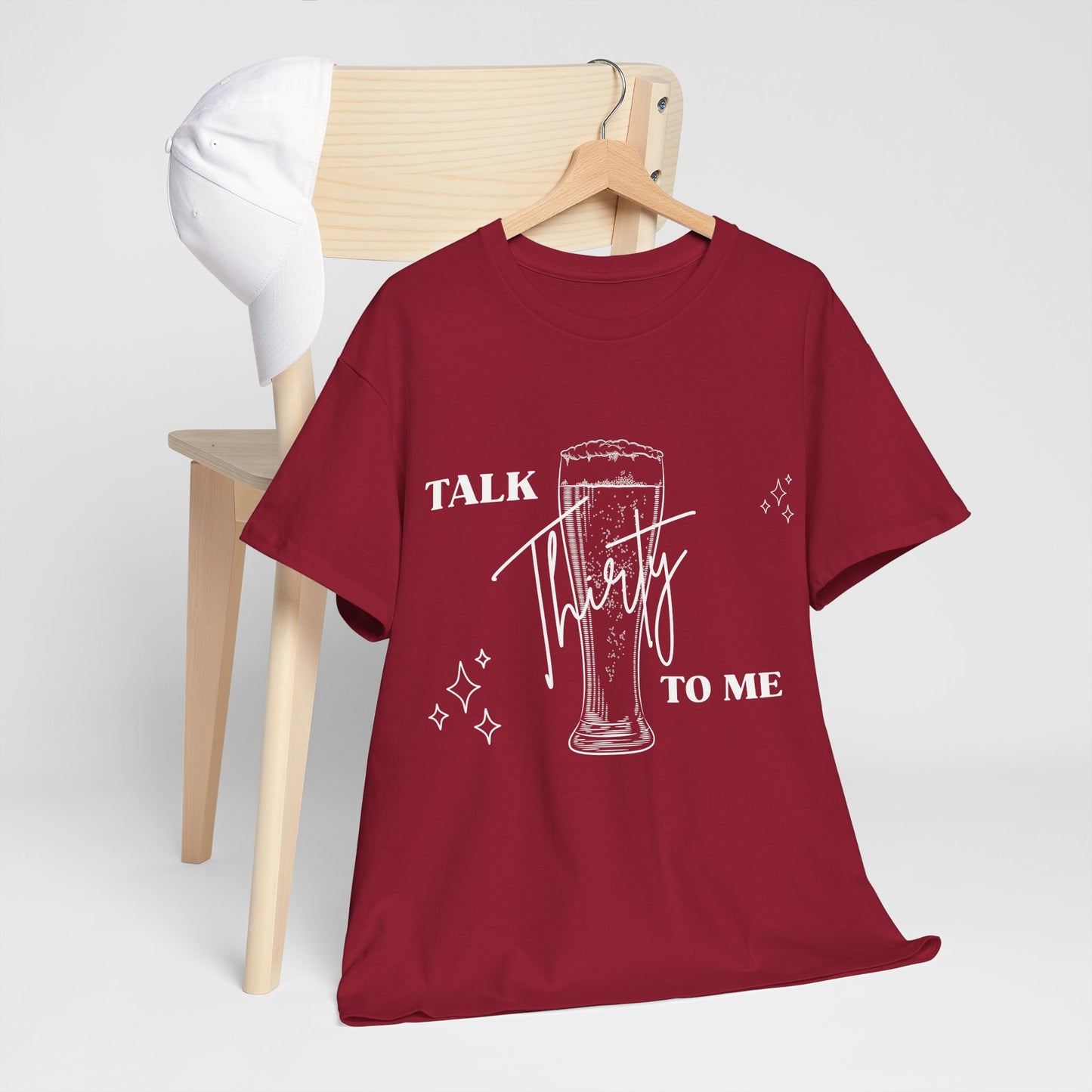 Talk Thirty To Me T‑Shirt