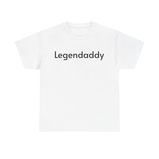 Legendaddy T-Shirt — Grappig vaderdag shirt