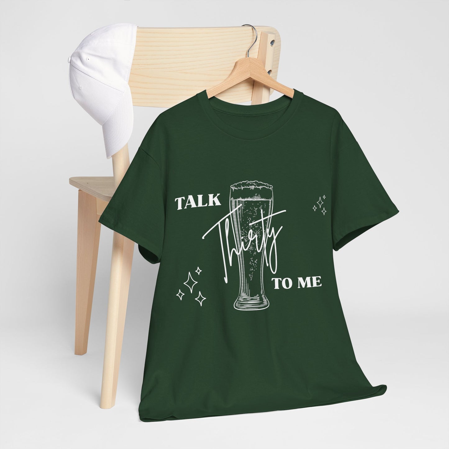 Talk Thirty To Me T‑Shirt
