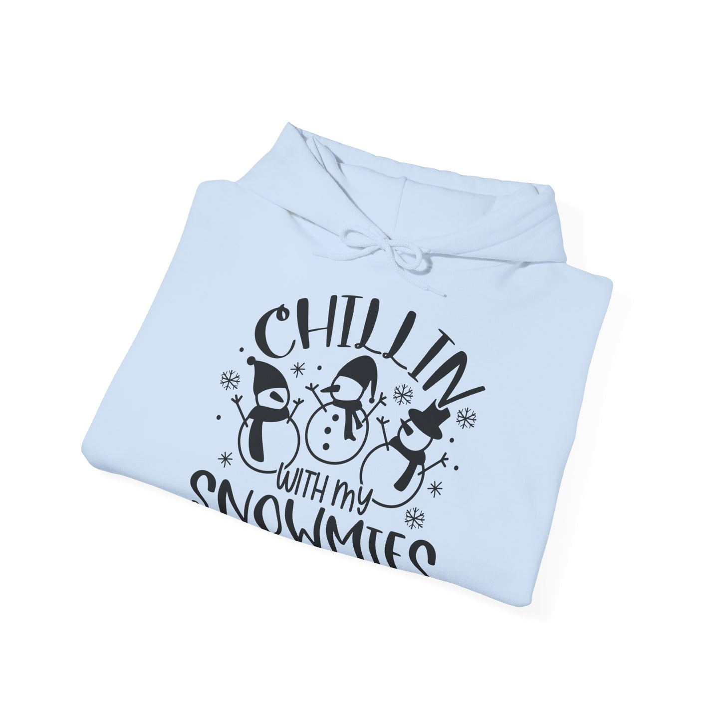 Chillin' With My Snowmies Hoodie – Cute Winter Snowman Christmas Sweatshirt