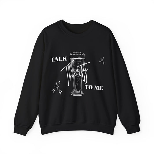 Talk thirty to me - trui / sweatshirt