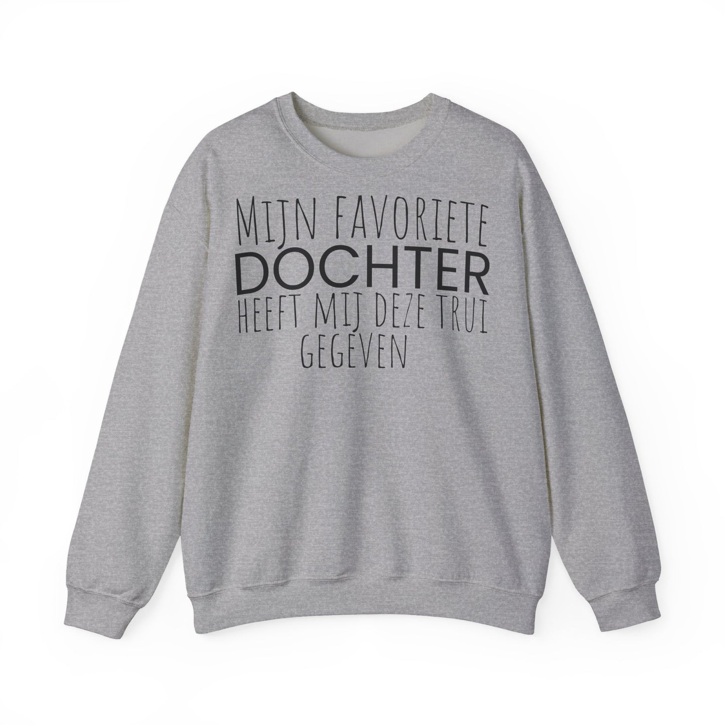 Crewneck Sweatshirt – "Mijn favoriete zoon heeft mij dit shirt gegeven" Dutch Gift for Mom