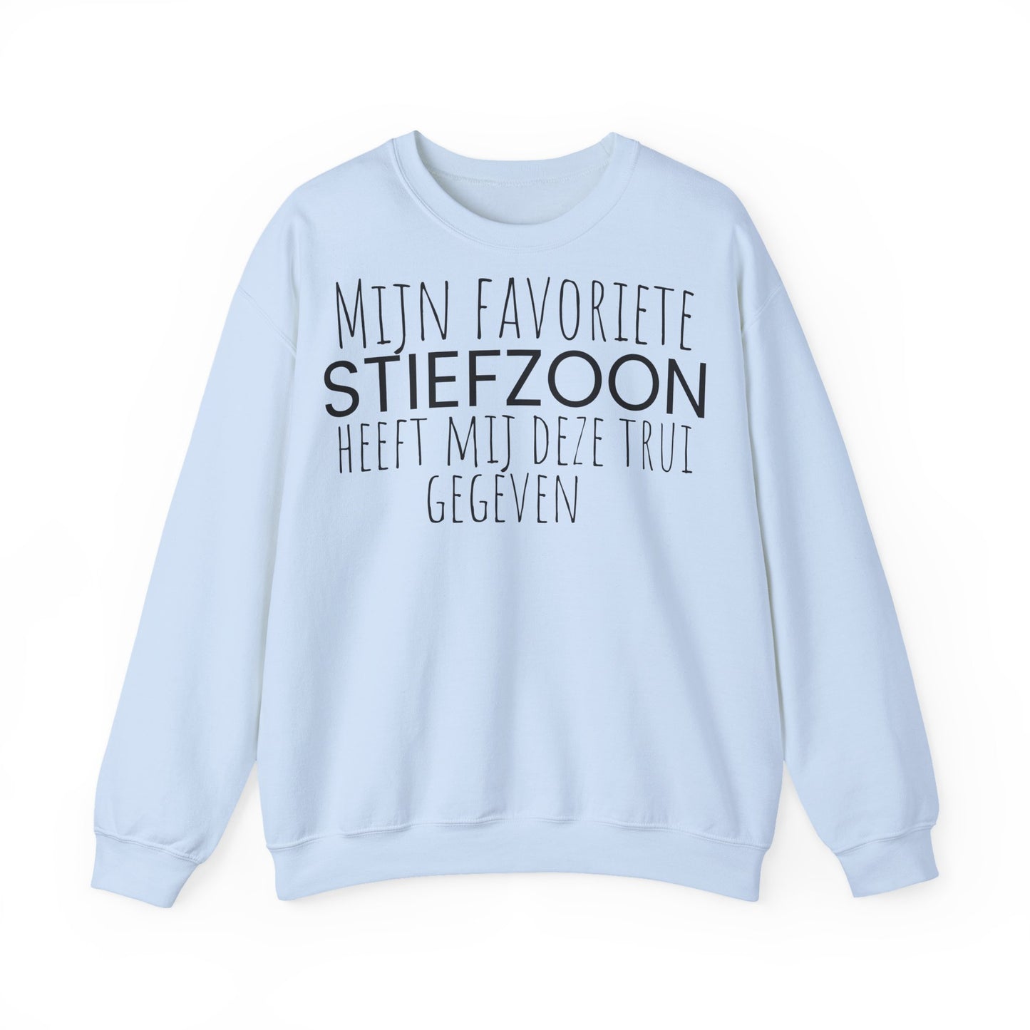 Crewneck Sweatshirt – "Mijn favoriete zoon heeft mij dit shirt gegeven" Dutch Gift for Mom