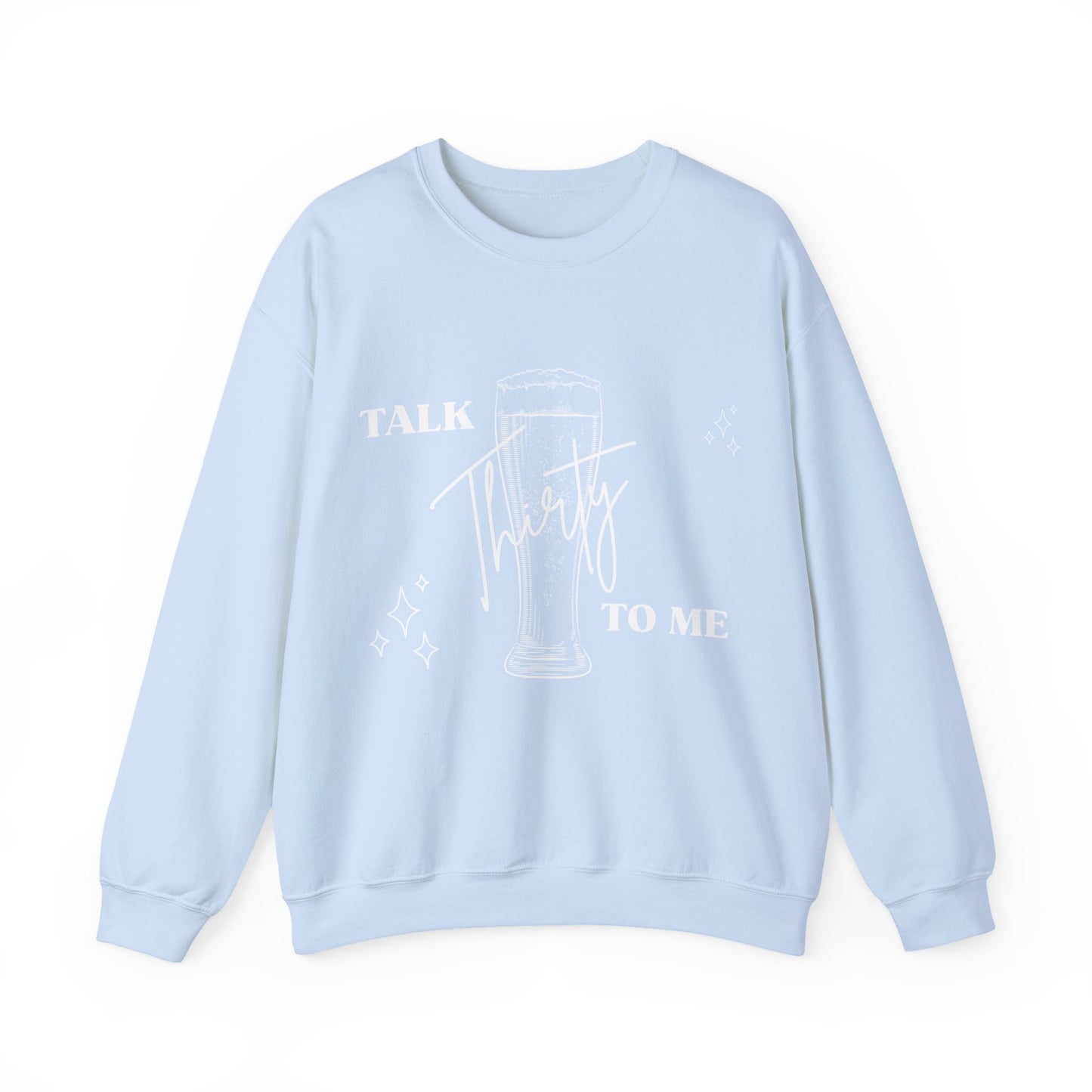 Talk thirty to me - trui / sweatshirt