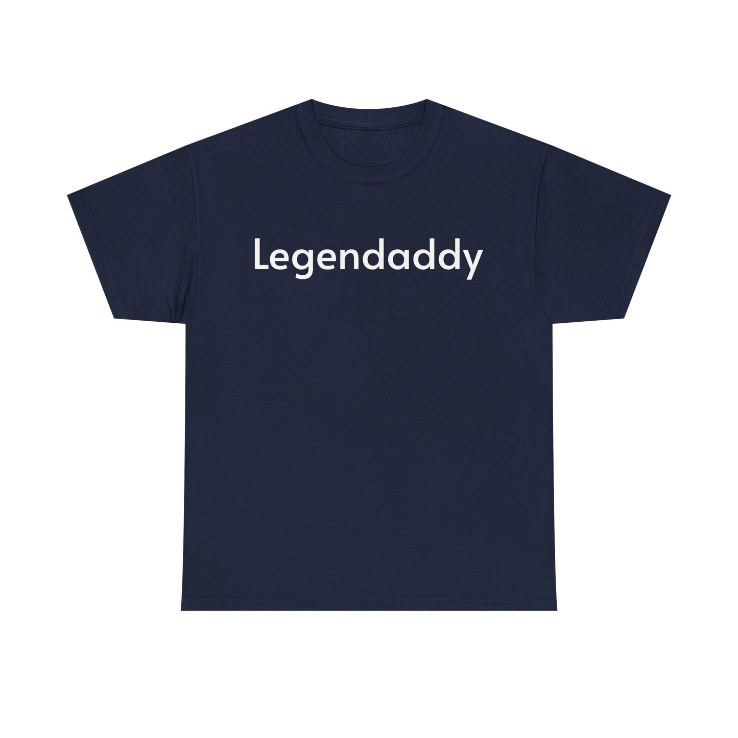 Legendaddy T-Shirt — Grappig vaderdag shirt